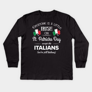 Funny Italian Pride T-Shirt Irish St. Patricks Day Italians Kids Long Sleeve T-Shirt